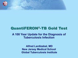QuantiFERON®-TB Gold Test - Global Tuberculosis Institute