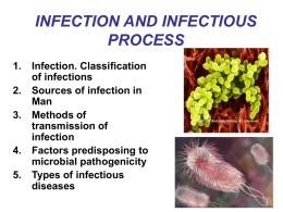 INFECTION AND INFECTIOUS PROCESS