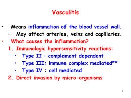Inflammatory disorder of the blood vessels