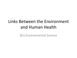 Links Between the Environment and Human Health