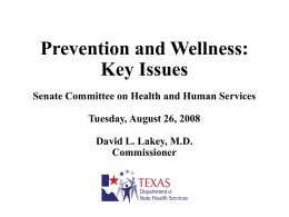 Prevention and Wellness - Texas Department of State Health Services