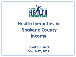 Health Inequity - Spokane Regional Health District