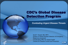 CDC`s Global Disease Detection Program