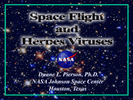 Duane L. Pierson, Ph.D. NASA Johnson Space Center Houston