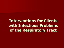 05. Interventions for Clients with Infectious Problems of the