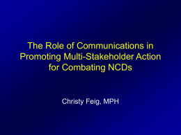 The Role of Communications in Promoting Multi