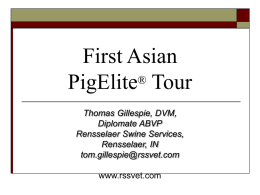 First Asian PigElite® Tour
