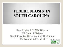 Click here to learn more about TB in South Carolina