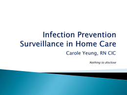 Infection Prevention Surveillance in Home Care