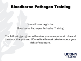 Annual Bloodborne Pathogen Refresher Training
