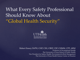 Safety Global Health Security 2015 - The University of Texas Health