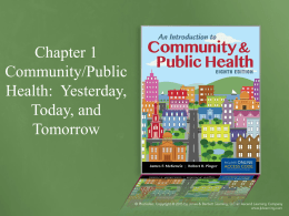 Community Health: Yesterday, Today, and Tomorrow