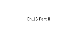Ch.13 Part II