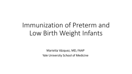 Immunization of Preterm and Low Birth Weight Infants - CT-AAP