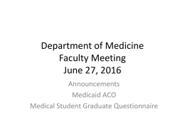 Department of Medicine Faculty Meeting June 27, 2016