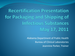 Packaging and Shipping of Infectious Substances 2011