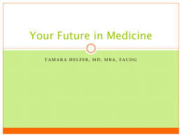 Your Future in Medicine