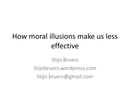 How moral illusions make us less effective
