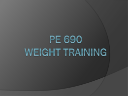 PE 690 weight training PPtx