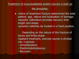 Treatment of musculoskeletal system injuries is built on the principles