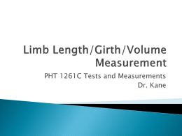 Limb Length/Girth/Volume Measurement