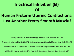Electrical Inhibition (EI) of Human Preterm Uterine Contractions