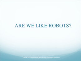 Are We Like Robots?