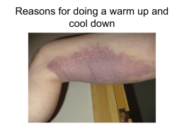 Reasons for doing a warm up and cool down