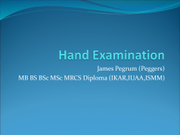 Hand Examination - Peggers Super Summaries