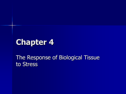 Response of Biological Tissue