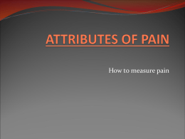 ATTRIBUTES OF PAIN