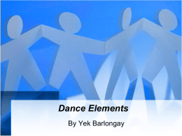 Dance Elements - Ms. Yek Barlongay