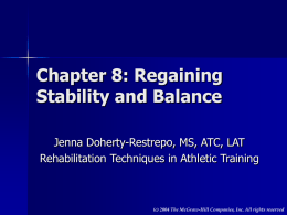 Chapter 8: Regaining Stability and Balance
