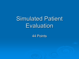 Simulated Patient Evaluation