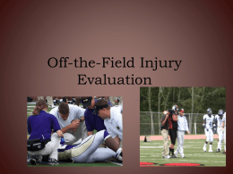 Off-the-Field Injury Evaluation - ProvidencePanthersSportsMedicine