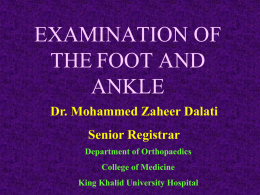 EXAMINATION OF THE FOOT AND ANKLE1