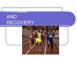 fatigue and recovery