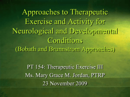 Approaches to Therapeutic Exercise and Activity for Neurological