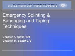 Emergency Splinting & Bandaging and Taping Techniques
