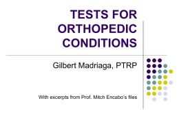 DIAGNOSTIC TESTS FOR ORTHOPEDIC CONDITIONS