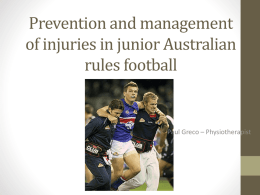Prevention and management of injuries in junior Australian rules