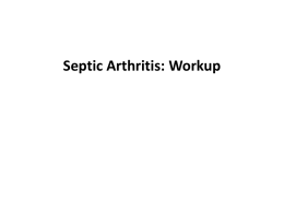 Septic Arthritis: Workup