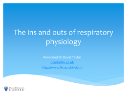 The ins and outs of respiratory physiology