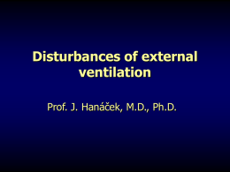 Disturbancies of external ventilation