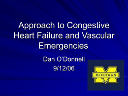 Approach to Congestive Heart Failure and Vascular Emergencies
