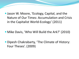 Jason Moore, *Ecology, Capital, and the Nature of Our Times* (2011)