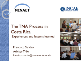 Experiences and lessons learned from the TNA of Costa Rica