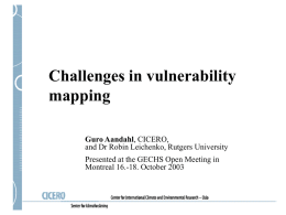 Challenges in vulnerability mapping Guro Aandahl