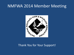 2014 NMFWA Member Meeting - National Military Fish & Wildlife