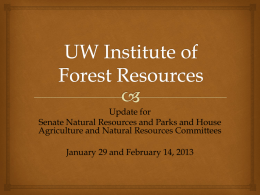 UW Institute of Forest Resources - School of Environmental and